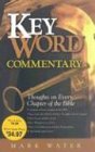 Cover art for Key Word Commentary: Thoughts on Every Chapter of the Bible