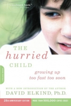 Cover art for The Hurried Child-25th Anniversary Edition