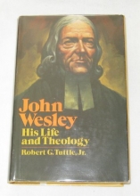 Cover art for John Wesley: His life and theology