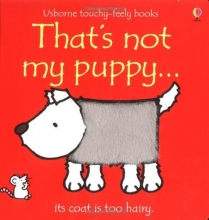Cover art for That's Not My Puppy: Its Coat Is Too Hairy (Usborne Touchy Feely)