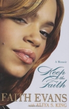 Cover art for Keep the Faith: A Memoir