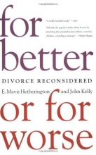 Cover art for For Better or For Worse: Divorce Reconsidered
