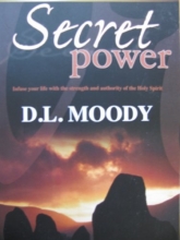 Cover art for Secret Power Infuse your life with strength and authority of the Holy Spirit (Billy Graham Library Selection)