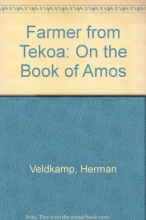 Cover art for Farmer from Tekoa: On the Book of Amos