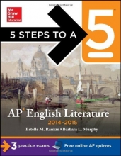 Cover art for 5 Steps to a 5 AP English Literature, 2014-2015 Edition (5 Steps to a 5 on the Advanced Placement Examinations Series)
