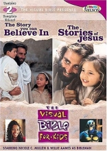 Cover art for Visual Bible For Kids: The Story You Can Believe In / The Stories Of Jesus