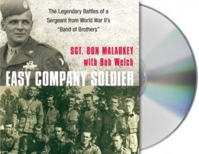 Cover art for Easy Company Soldier: The Legendary Battles of a Sergeant from World War II's "Band of Brothers"