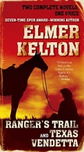 Cover art for Ranger's Trail and Texas Vendetta
