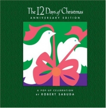 Cover art for The 12 Days of Christmas Anniversary Edition: A Pop-up Celebration