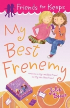 Cover art for My Best Frenemy (Friends for Keeps)