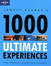 Cover art for Lonely Planet 1000 Ultimate Experiences