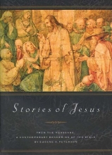 Cover art for Stories of Jesus: From the Text of the Message