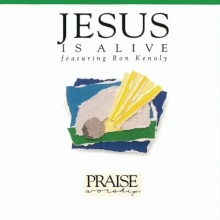 Cover art for Jesus Is Alive: Hosanna Music Praise Worship
