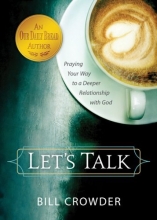 Cover art for Let's Talk: Praying Your Way to a Deeper Relationship with God