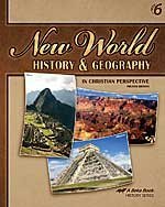 Cover art for New World History and Geography In Christian Perspective Grade 6, 4th Edition