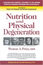 Cover art for Nutrition and Physical Degeneration
