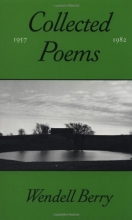 Cover art for The Collected Poems of Wendell Berry, 1957-1982