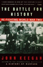 Cover art for The Battle For History: Re-fighting World War II