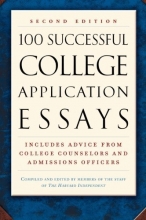 Cover art for 100 Successful College Application Essays (Second Edition)