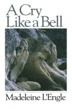 Cover art for A Cry Like a Bell (Wheaton Literary)