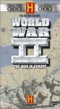 Cover art for The History Channel - Collector's Choice - World War II - The War in Europe