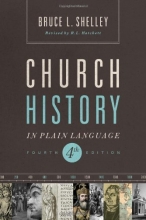 Cover art for Church History in Plain Language: Fourth Edition