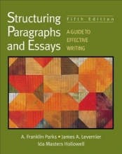 Cover art for Structuring Paragraphs and Essays: A Guide to Effective Writing