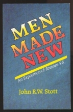 Cover art for Men Made New: An Exposition of Romans 5-8