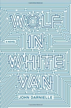 Cover art for Wolf in White Van: A Novel