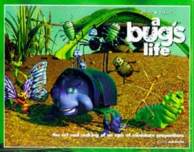 Cover art for A Bug's Life: The Art and Making of an Epic of Miniature Proportions