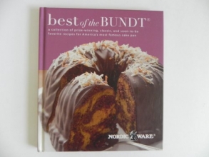 Cover art for Best of Bundt - Nordic Ware Collection of Prize Winning & Classic Cake Recipes