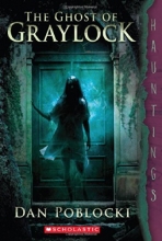 Cover art for The Ghost of Graylock: (a Hauntings novel)