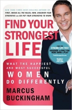 Cover art for Find Your Strongest Life - Christian Edition: What the Happiest and Most Successful Women Do Differently