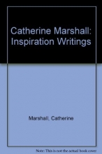 Cover art for Catherine Marshall: Inspiration Writings