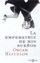 Cover art for LA Emperatriz De Mis Suenos (Spanish Edition)