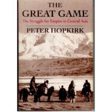 Cover art for The Great Game: The Struggle for Empire in Central Asia