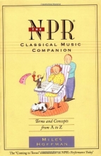 Cover art for The NPR Classical Music Companion: Terms and Concepts from A to Z