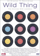 Cover art for Wild Thing: The Sixties Jukebox DVD