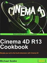 Cover art for Cinema 4D R13 Cookbook