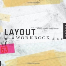 Cover art for Layout Workbook: A Real-World Guide to Building Pages in Graphic Design