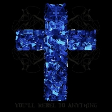 Cover art for You'll Rebel to Anything