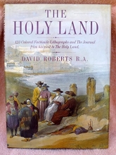 Cover art for The Holy Land: 123 Colored Facsimile Lithographs and the Journal from His Visit to the Holy Land