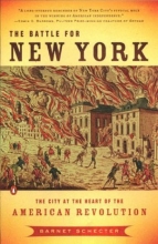 Cover art for The Battle for New York: The City at the Heart of the American Revolution