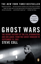 Cover art for Ghost Wars: The Secret History of the CIA, Afghanistan, and Bin Laden, from the Soviet Invasion to September 10, 2001 (Penguin Books)