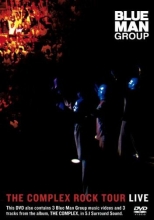 Cover art for Blue Man Group - The Complex Rock Tour Live