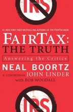 Cover art for FairTax: The Truth: Answering the Critics