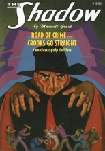 Cover art for The Road of Crime/Crooks Go Straight (Shadow (Nostalgia Ventures))