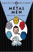 Cover art for The Metal Men Archives, Vol. 1 (DC Archive Editions)