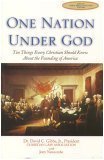 Cover art for One Nation Under God: Ten Things Every Christian Should Know About the Founding of America