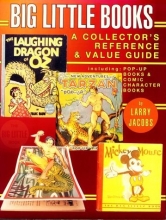 Cover art for Big Little Books: A Collector's Reference and Value Guide